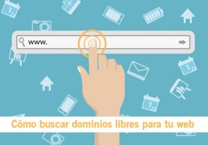 Buscar dominios libres para tu página web